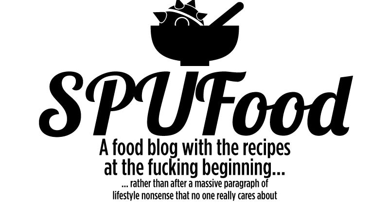 SPUFood - A food blog without all that annoying lifestyle bullshit