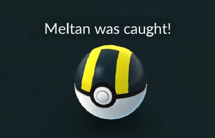 Meltan was caught!