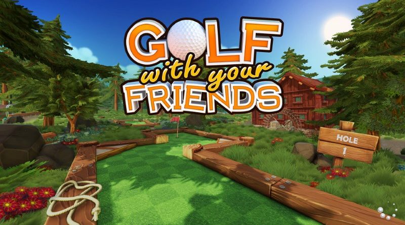 Golf with your Friends
